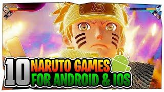 Top 10 Best Naruto Games for Android  iOS  High Graphics  With Download Links [upl. by Ahsotan501]