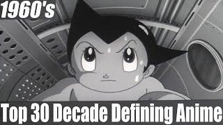 Top 30 Decade Defining Anime 1960s HD [upl. by Akinat]