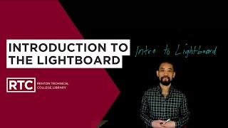 Introduction to the Lightboard [upl. by Redwine]