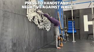 Press to Handstand Negative Against Wall [upl. by Nojad]