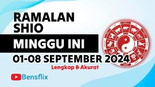 RAMALAN SHIO MINGGU INI 0108 SEPTEMBER 2024  Lengkap amp Akurat [upl. by Atirb]