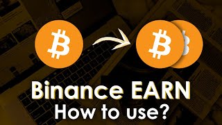 How to use Binance EARN  Staking on Binance [upl. by Liliane]