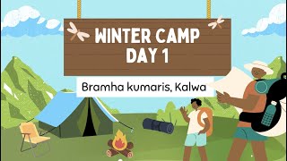 Winter Camp Day 1  09112024  Bramha Kumaris Kalwa [upl. by Anhcar]