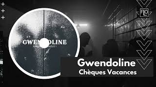 Gwendoline  Chèques Vacances [upl. by Machutte364]