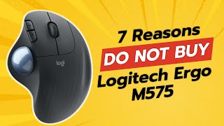 DONT BUY Logitech Ergo M575 Before Watching This Video 7 Reasons [upl. by Pyszka]