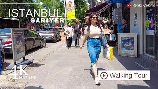 4K İstanbul Sarıyer City Virtual Walking Tour  Mayıs 2024 [upl. by Refotsirc]