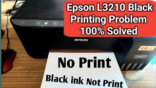 Epson L3210 Black ink Not printing Problem  Epson L3210 Black page printing solution [upl. by Aremat]