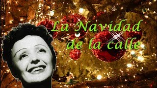 Édith Piaf  Le Noël de la Rue  Subtitulado al Español [upl. by Atazroglam]