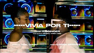 Vivia Por Ti  Kissinger Video Oficial [upl. by Naujahs832]