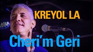 KREYOL LA  Cherim Geri [upl. by Russia24]