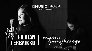 Regina Pangkerego — Pilihan Terbaikku Official Music Video [upl. by Shepley532]