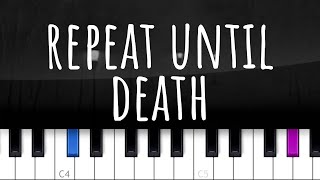 Repeat Until Death  Novo Amor piano tutorial [upl. by Selma187]