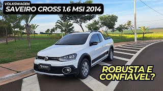 VW SAVEIRO CROSS CE 16 MSI 2014  MELHOR DA CATEGORIA BOA PARA O TRABALHO E LAZER PROBLEMAS [upl. by Combes]