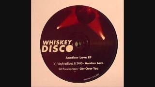 Pontchartrain  Get Over You Whiskey Disco 29 [upl. by Aehcim235]