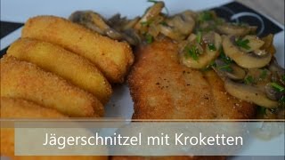 Jägerschnitzel mit Kroketten [upl. by Faus]