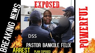 BreakingPASTOR BANKOLE FELIX rrest plan foiled [upl. by Emelda821]