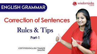 Sentence Correction  Correction of Sentences Rules amp Tips in English Part1 Wisdom jobs [upl. by Rosenkranz61]