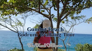 Gumbet Popular Beach Resort  Bodrum Walking Tour  Türkiye Tourism  The Travel Followers [upl. by Ona]