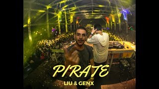 Liu amp GenX  Pirate Extended Mix [upl. by Miksen630]