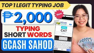 P2000 SAHOD sa GCASH💸 TYPE SHORT WORDS  TOP 1 LEGIT TYPING JOB 2023  OWN PROOF OF PAYOUT✅️ [upl. by Asik]