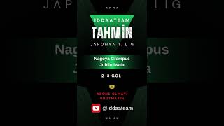 JAPONYA 1 LİG 32 HAFTA İDDAA TAHMİNLERİ [upl. by Laira]