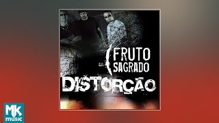 💿 Fruto Sagrado  Distorção CD COMPLETO [upl. by Toille]