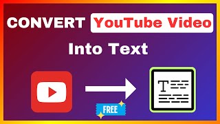 How To Convert YouTube Video To Text  Transcribe YouTube Video into Text Paragraphs [upl. by Eugor219]