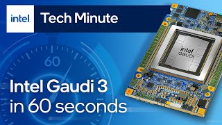 Intel Gaudi 3 Explained in 60 Seconds [upl. by Kiel603]