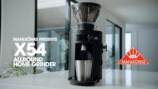 Elevate your day with the Mahlkönig X54 Allround Home Grinder [upl. by Anuait]