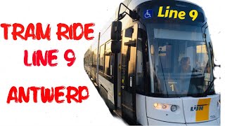 TRAM RIDE LINE 9 ANTWERP [upl. by Ticon]