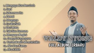 VALDY NYONG FULL ALBUM Audio HD [upl. by Don]