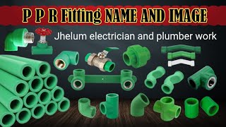 PPR Fitting Name And Image  PPR pipe fitting parts with images [upl. by Ecinnej97]