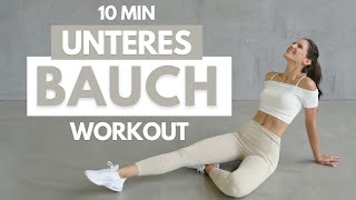 UNTERES BAUCH WORKOUT  10 MIN Unterbauchfett Workout  Unteres Bauchfett verlieren  Tina Halder [upl. by Newsom84]