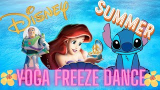 Disney Summer Yoga Freeze Dance  Brain Break  Dance Break [upl. by Aihsak]