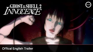 GHOST IN THE SHELL 2 INNOCENCE 4K Restoration  Official English Trailer [upl. by Aisatna]