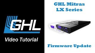 Mitras LX firmware update via GHL Control Center [upl. by Neva428]