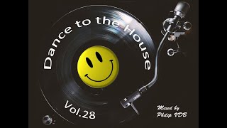 Dance to the House Vol28  Retro House Techno Trance [upl. by Yllehs955]