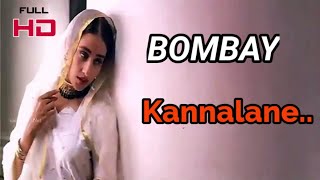 Kannalane HD  Bombay [upl. by Nnylyt]