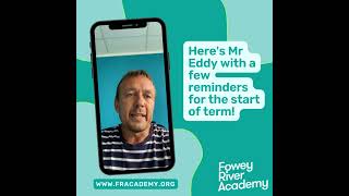 Fowey River Academy presentsa few reminders from Mr Eddy [upl. by Wolpert]