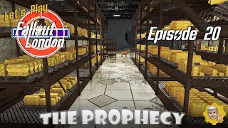 E020 Lets Play FALLOUT London  The Prophecy [upl. by Acimat]