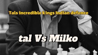 Mikhail tal incredible kings Indian defence tal Vs Milko 😮 [upl. by Asirehc]