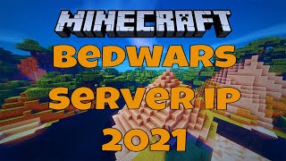 Minecraft Bedwars Server IP 2021 [upl. by Ylecic302]