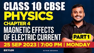 Class 10 CBSE Physics  Magnetic Effects of Electric Current  Full Chapter Revision  Xylem 10 CBSE [upl. by Rehpotisrhc]