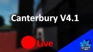 Canterbury V41 The Big Update Live [upl. by Atiluap735]