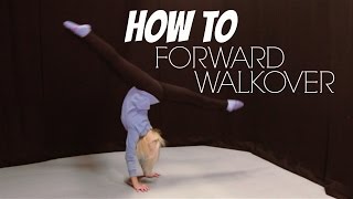 How To Do A FrontForward Walkover  Gymnastics Tutorial [upl. by Alenas]