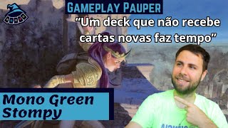 GAMEPLAY PAUPER Mono Green Stompy [upl. by Lavelle177]