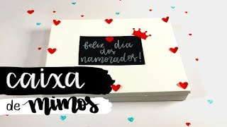 Presente para o dia dos namorados  Caixa de Mimos  DIY [upl. by Ahsila]