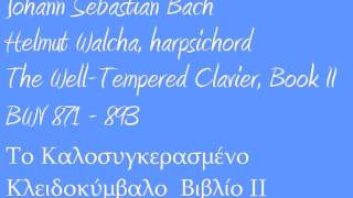 Bach the well tempered clavier book II BWV 871 893 Helmut Walcha [upl. by Haimirej939]