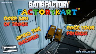 Satisfactory  FactoryKart Trailer  Factory Cart Racing [upl. by Dibbrun]