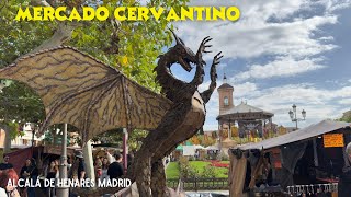 Mercado Cervantino Alcalá de Henares Madrid España [upl. by Ttiwed]